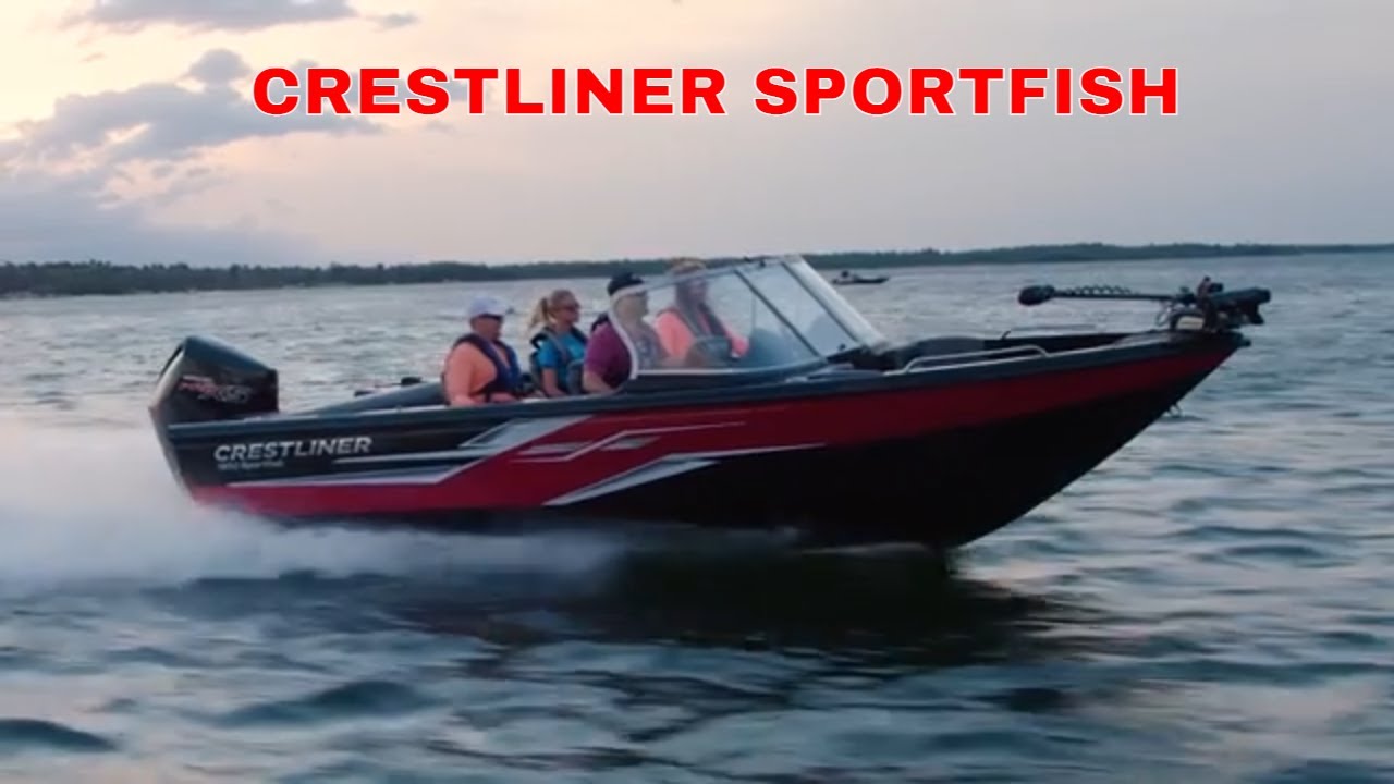 Great Family and Fishing Boat - Crestliner Sportfish