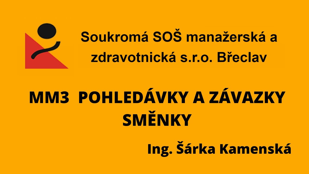 Základy účetnictví - pohledávky a závazky - směnky
