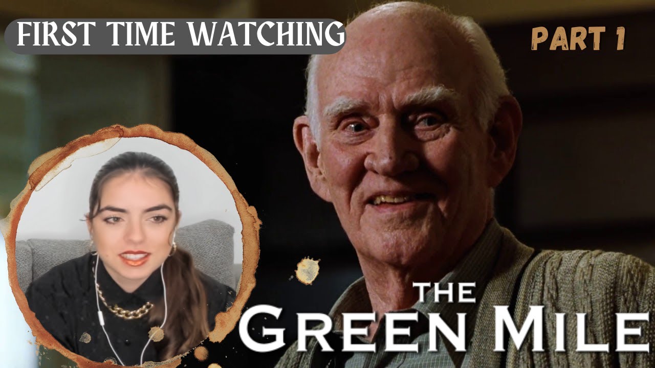 Fantasy Hater Girlfriend watches The Green Mile for the first time (Reaction - part 1)