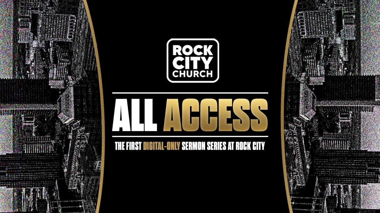 All- Access // Pastor Mike Jr // Part 3