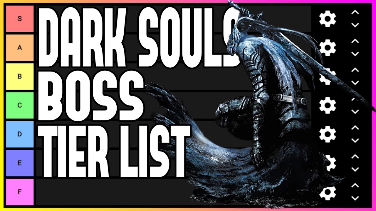Dark Souls 1 Boss Tier list!