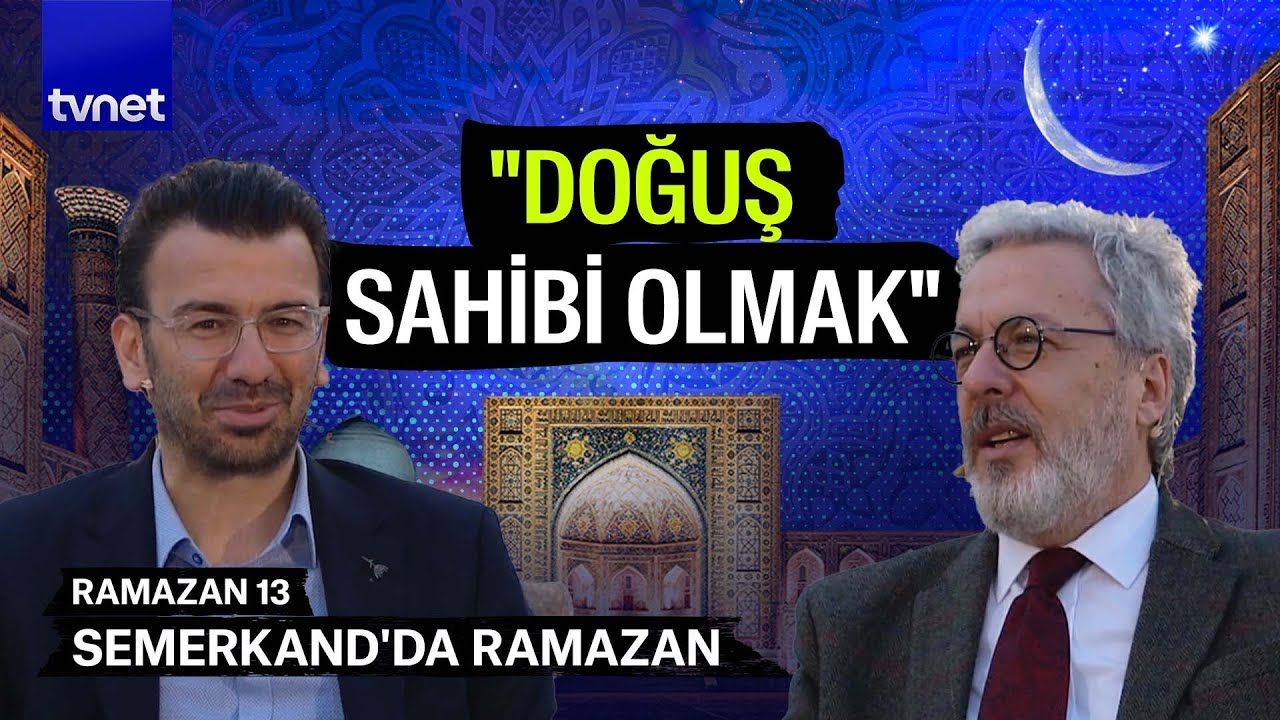 Hakikat-i Muhammediye nedir? | Semerkand'da Ramazan
