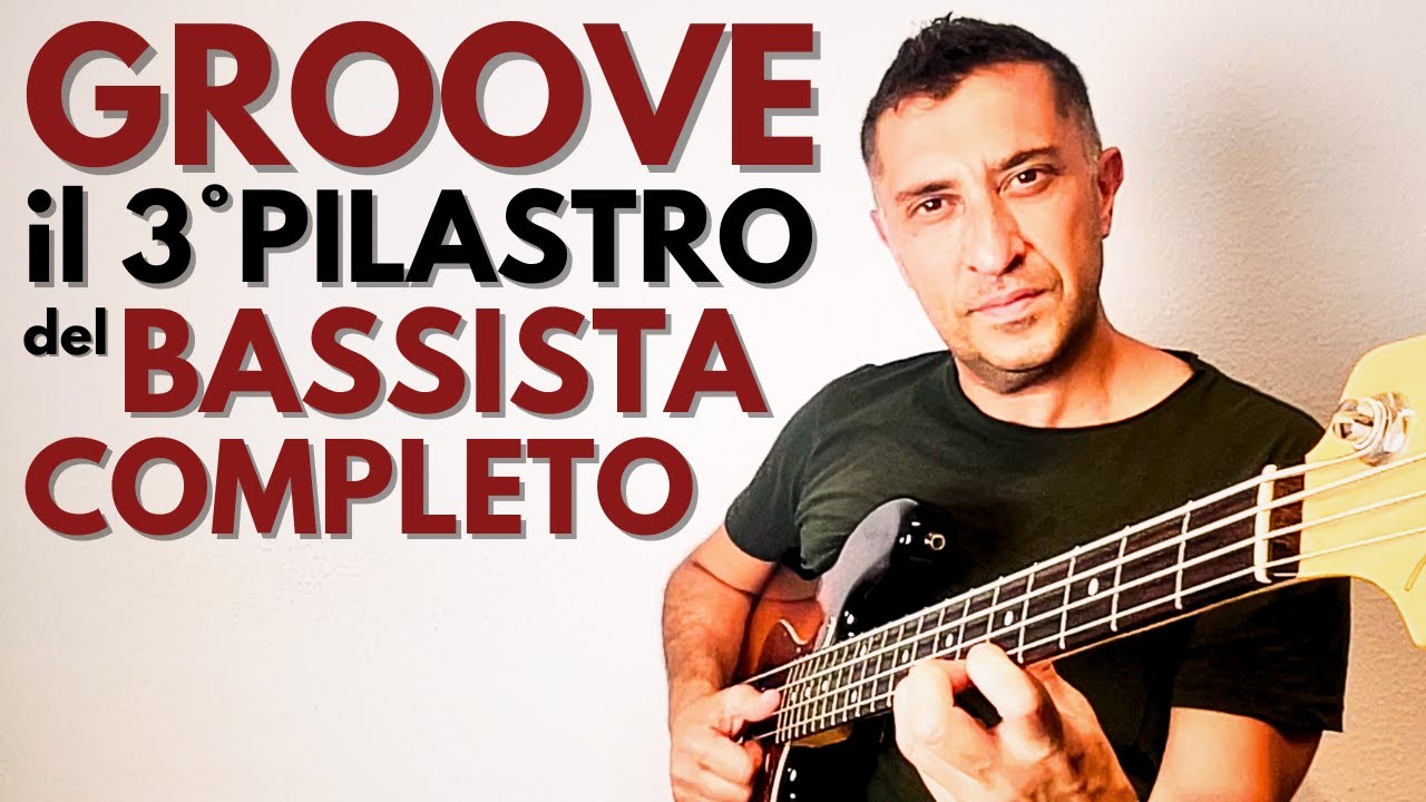 Il Pilastro del GROOVE: la Spinta Vitale del BASSISTA COMPLETO