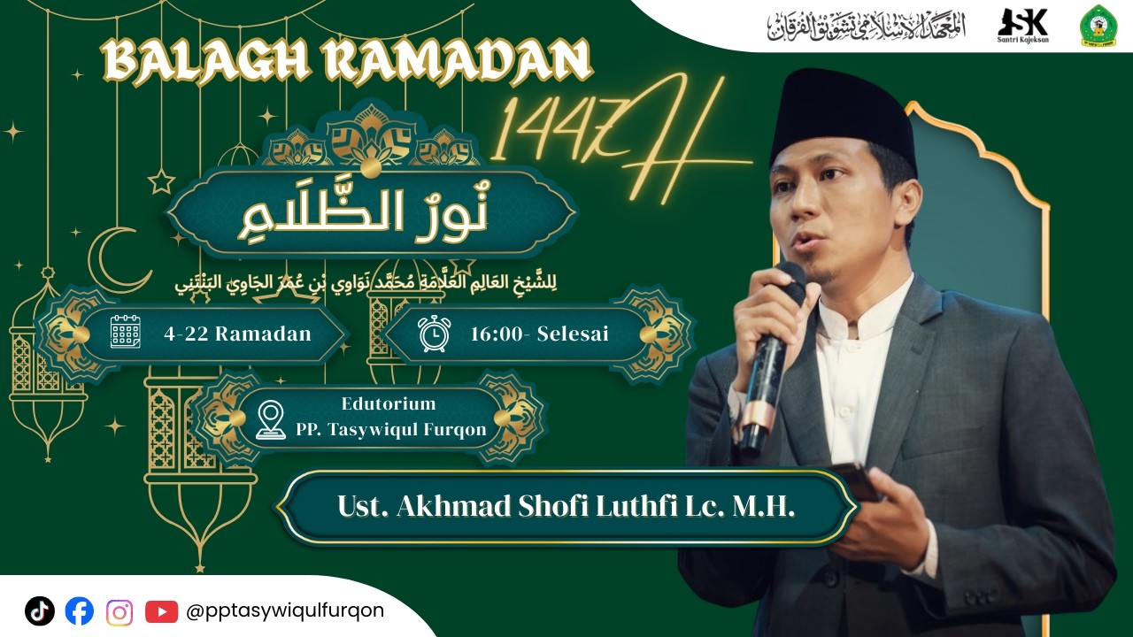 🔴 Balagh Ramadan 1447 H: Kitab Nuruzh Zhalam - Ust. Akhmad Shofi Luthfi