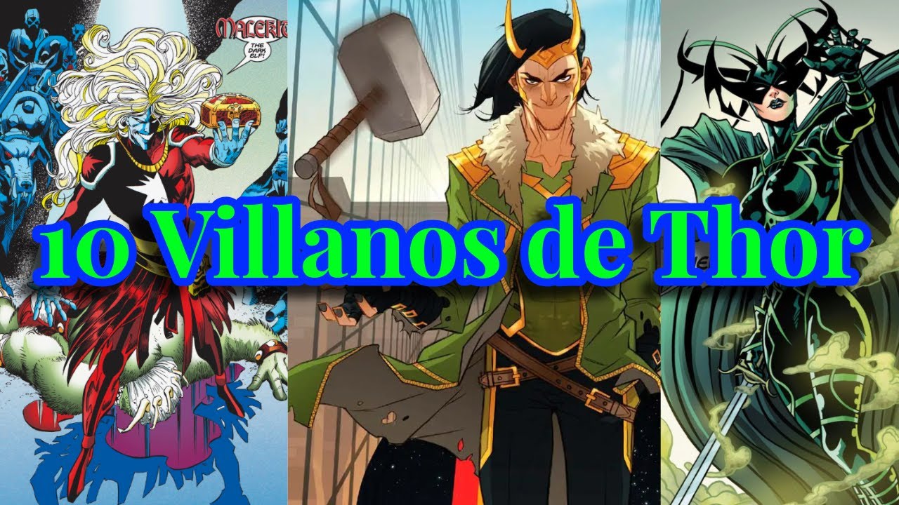 10 Villanos de Thor