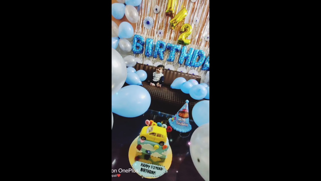 Half Year(6 months) Birthday celebration||Ae dil laya hai bahar❤️kya kehna song||