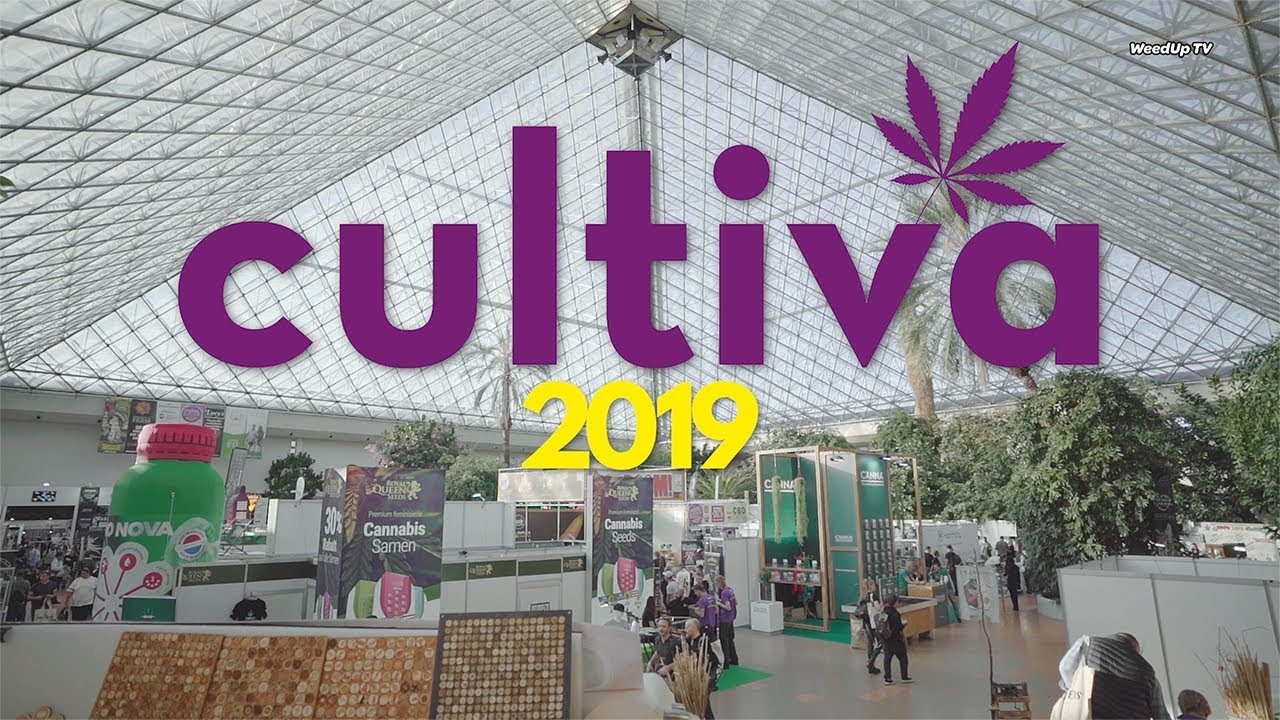 Cultiva Hemp fair 2019 - Official Aftermovie - WeedUp TV