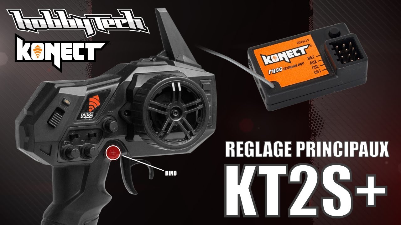 4 REGLAGES PRINCIPAUX KT2S+ - TUTO HOBBYTECH #1