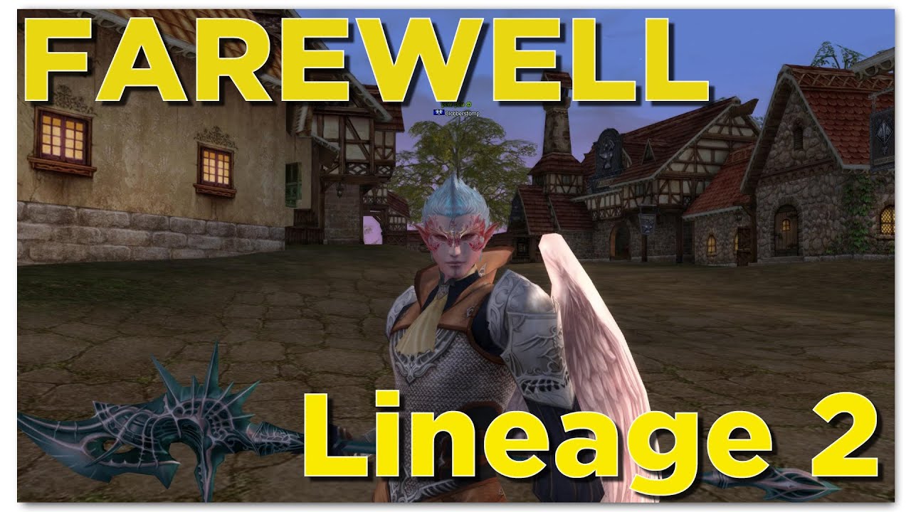 DO NOT PLAY! - A Humble Farewell - Lineage 2: Fafurion - On Life Support - Final Assessment