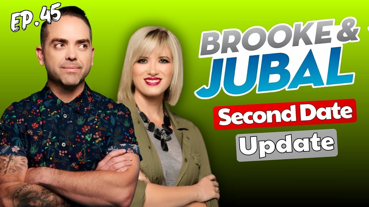Brooke And Jubal Second Date Update | Ep.45