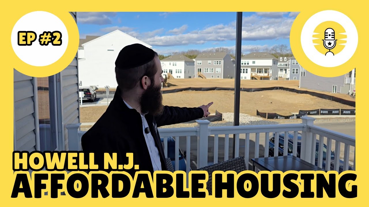 Affordable Housing Ep. 2 - Howell NJ - Minutes from Lakewood! - The Perlowitz Show