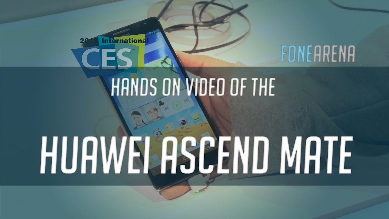 Huawei Ascend Mate Hands On