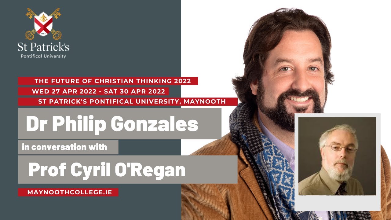 Prof Cyril O'Regan - The Future of Christian Thinking 2022