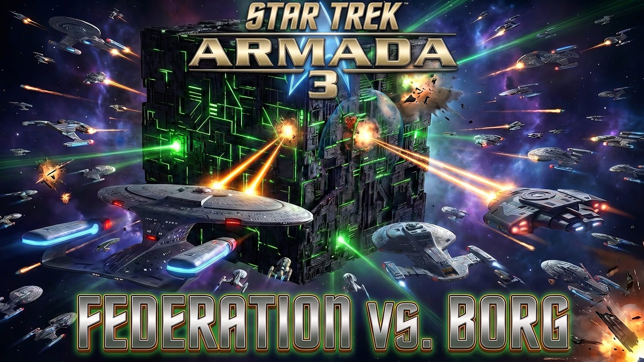 Star Trek Armada 3 - Cinematic Fleet Battles Federation vs. Borg