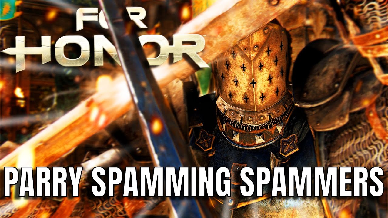 Lawbringer Parry Spamming The Spammers (For Honor)