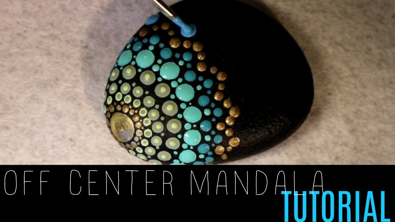 MANDALA ROCK PAINTING TUTORIAL - Off Center