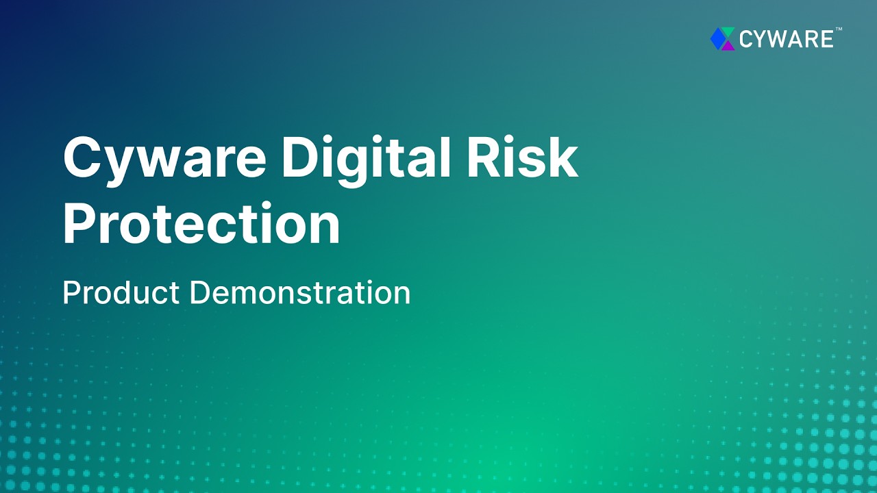 Cyware DRP Product Demonstration