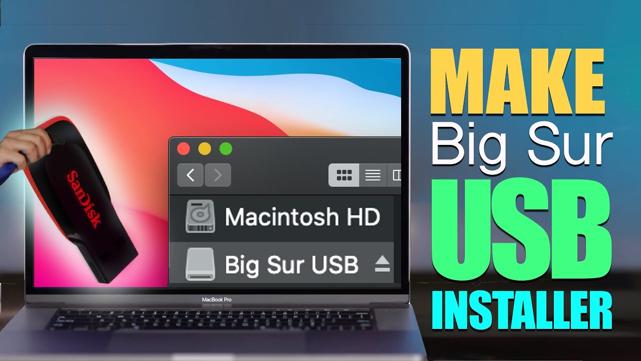 How to Create MacOS Big Sur USB - Flash Drive Installer - In 3 minutes