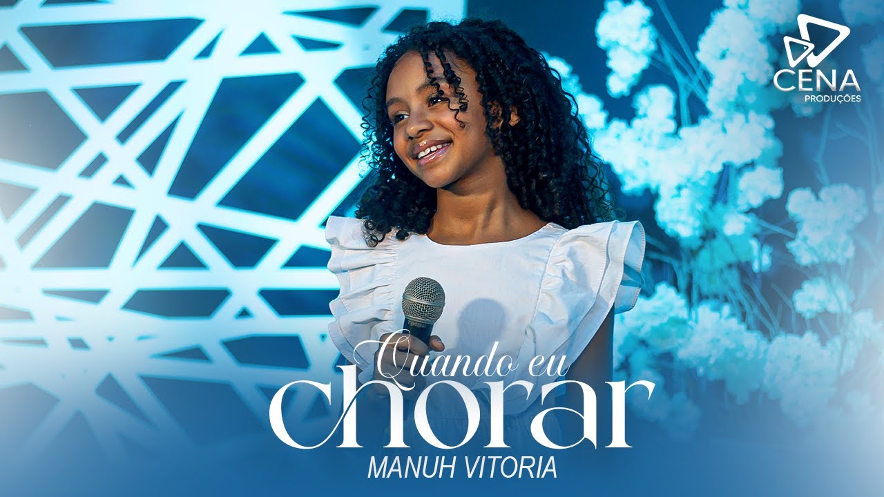 Manuh Vitória | Quando Eu Chorar [ cover Bruna Karla]