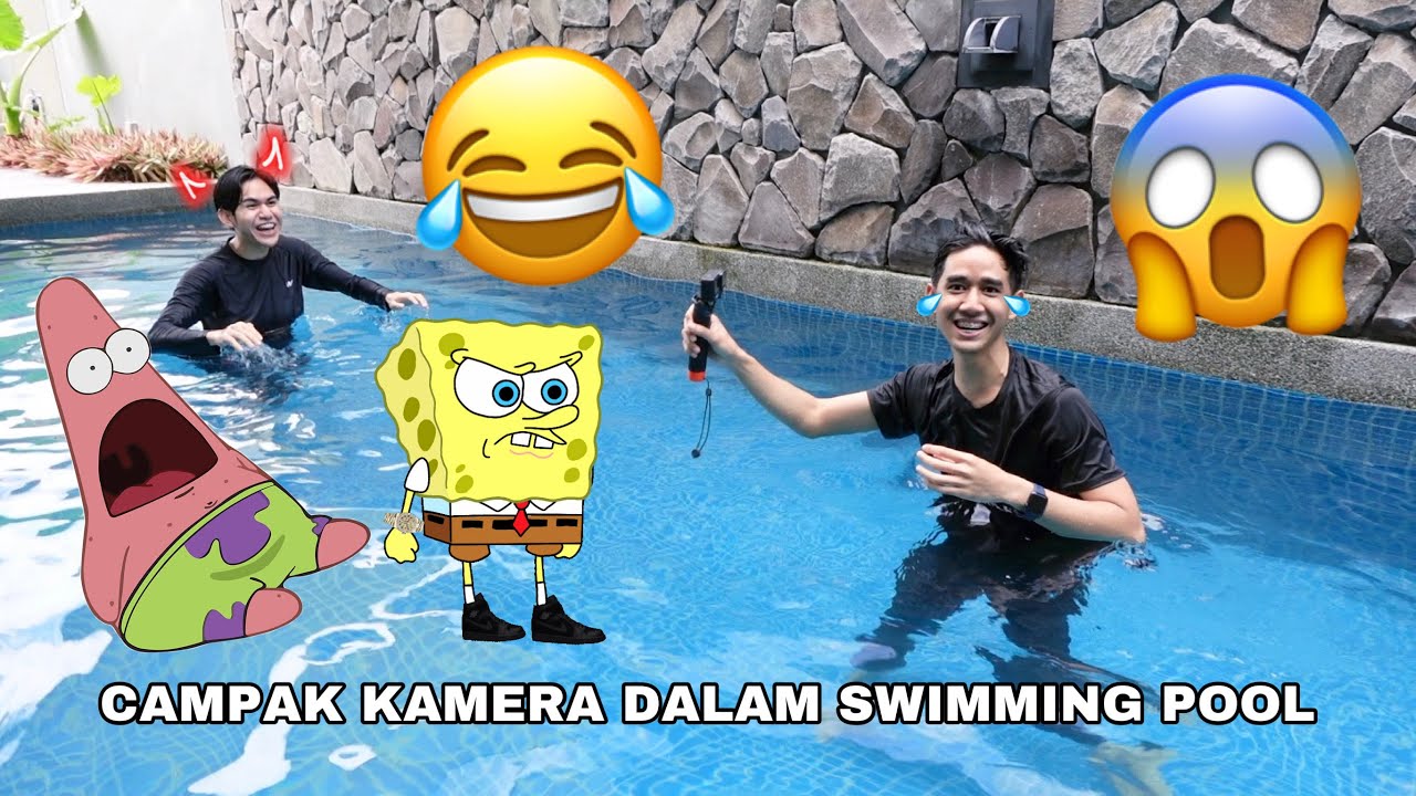 AKU MAIN CAMPAK KAMERA DALAM SWIMMING POOL 😂