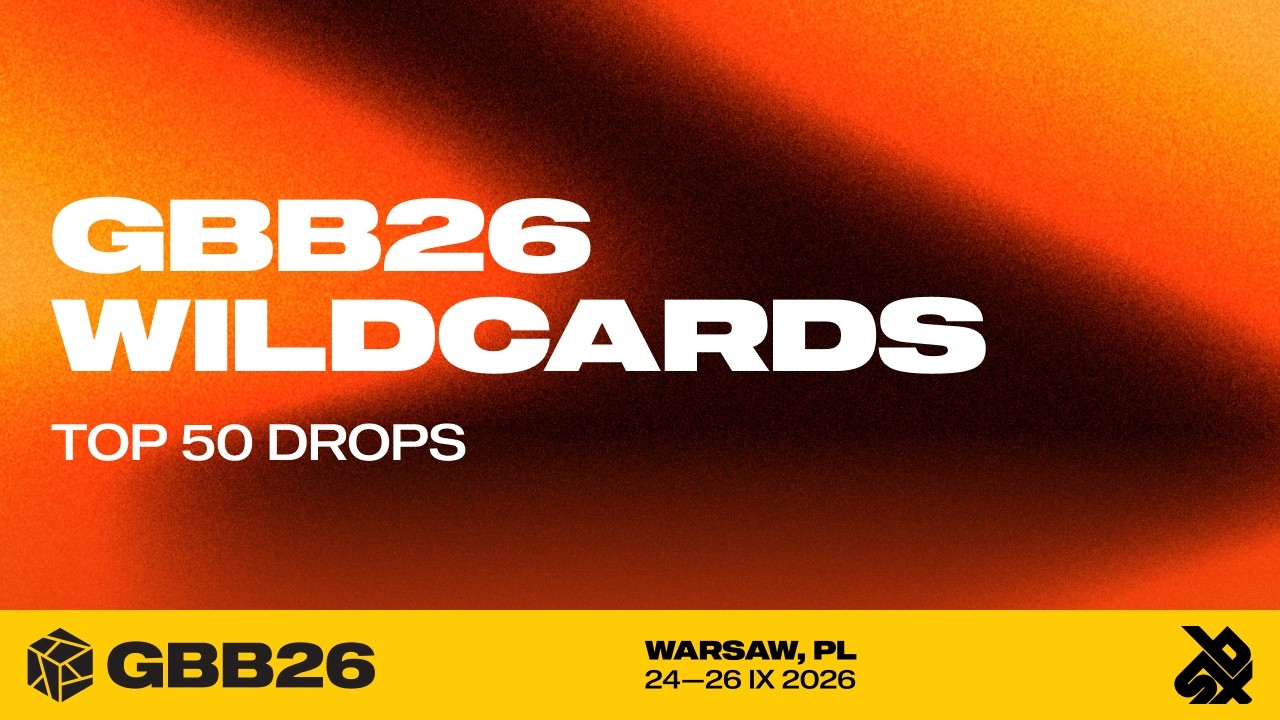 GBB26: Wildcard Competition Top 50 Drops