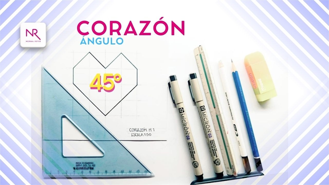 CORAZÓN N°1 DIBUJO CON ÁNGULO DE 45°