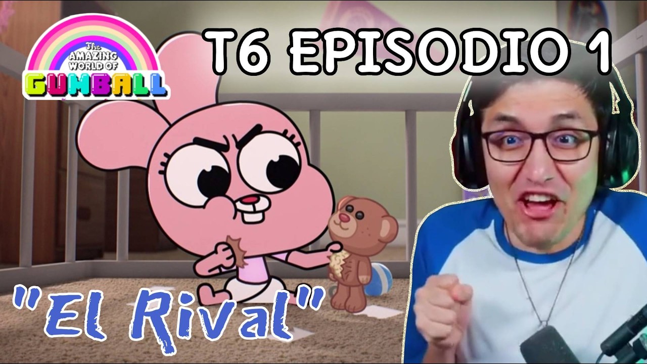 JugandorCriticon Reacciona a Gumball Temporada 6 Episodio 1 (El rival)