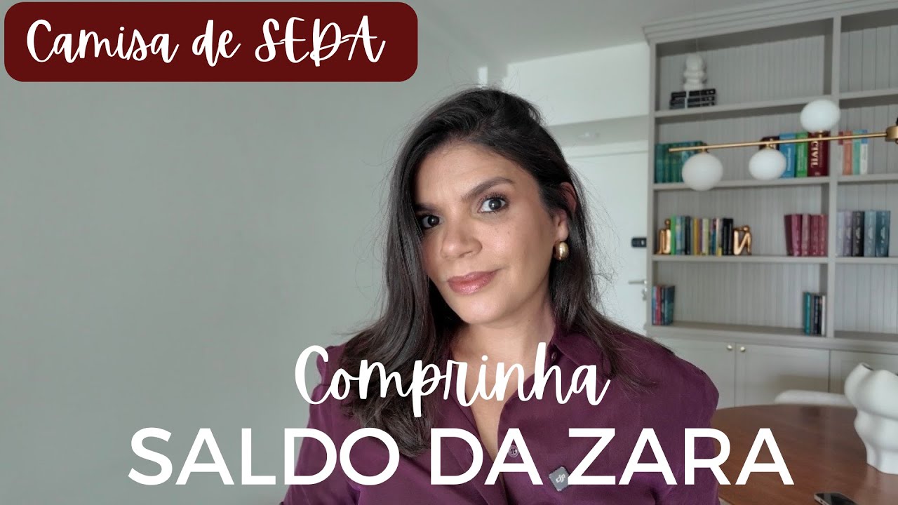 Comprinha do SALDO DA ZARA, Camisa de SEDA e INSPIRAÇÕES DE LOOKS