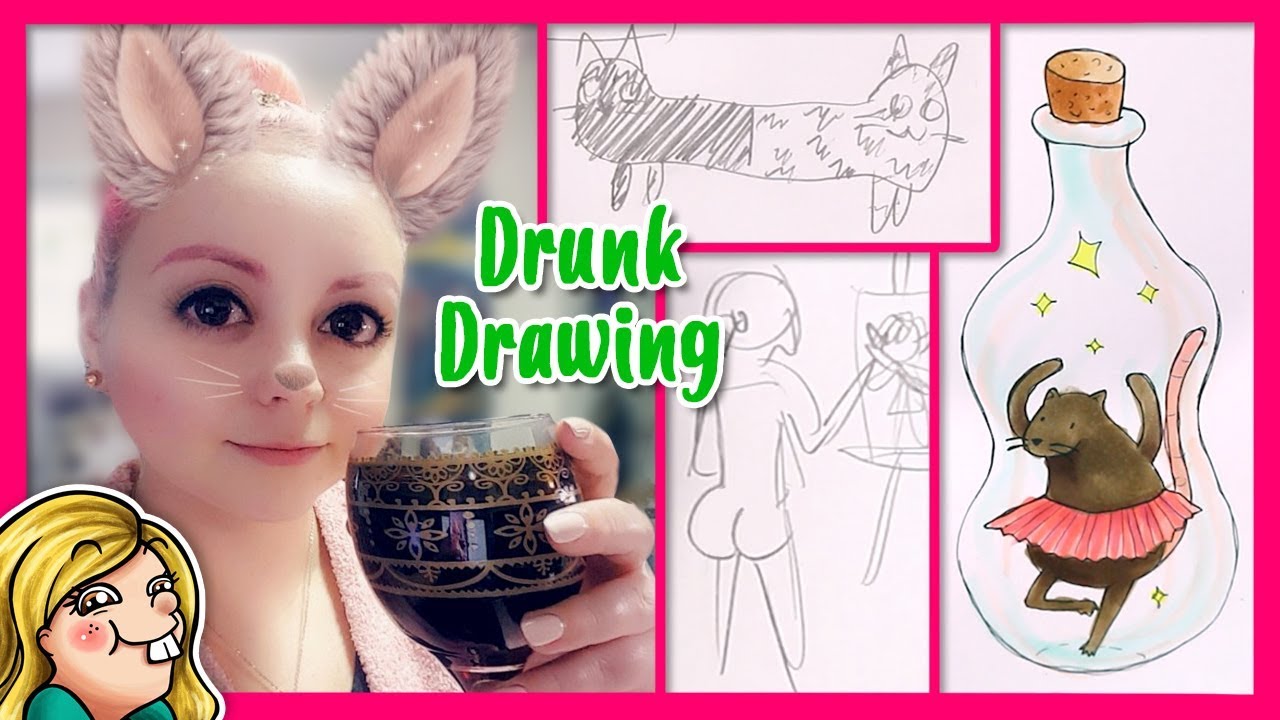 DRUNK DRAWING