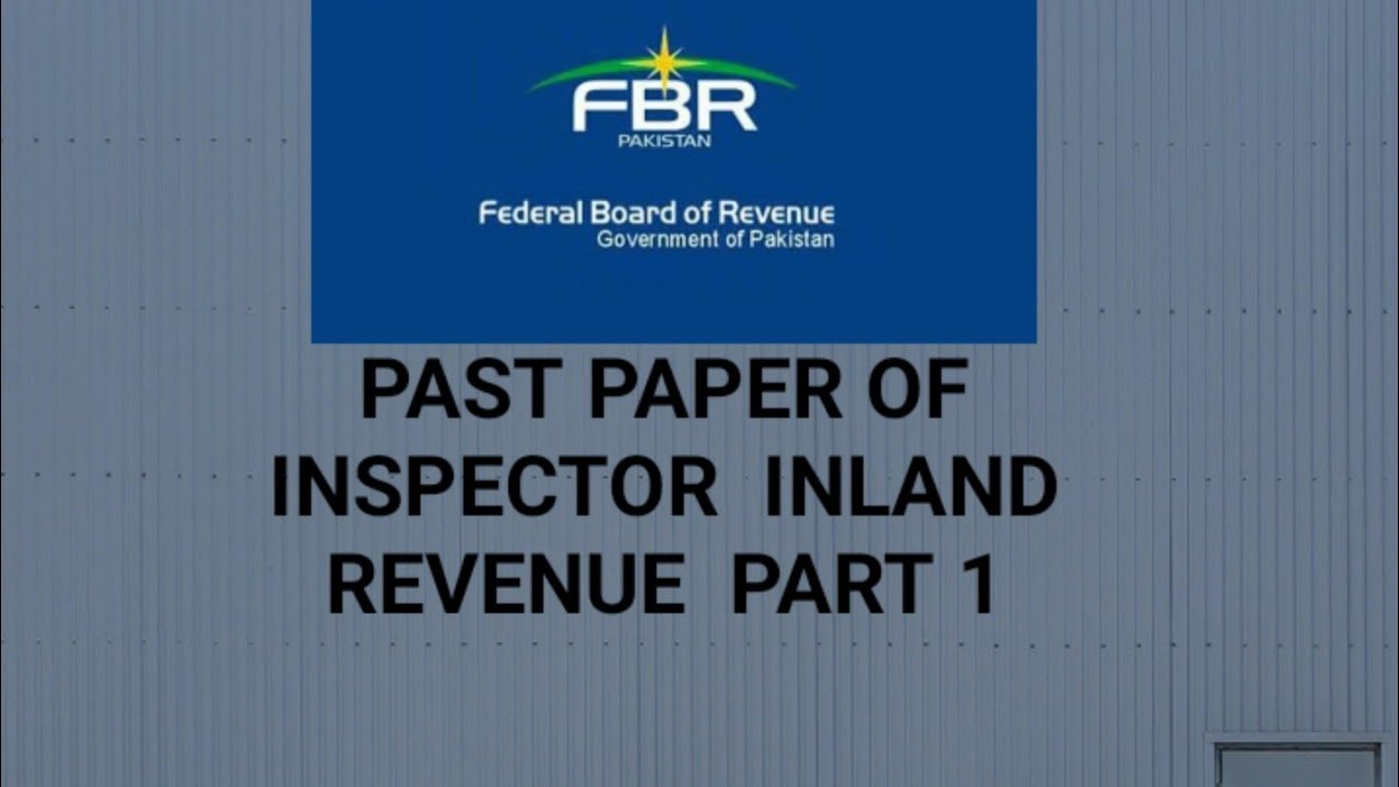 Past Paper of Inspector Inland Revenue Part 1. Mcqs 1 to 10. #fpsc #fbr #inspector #inland #revenue