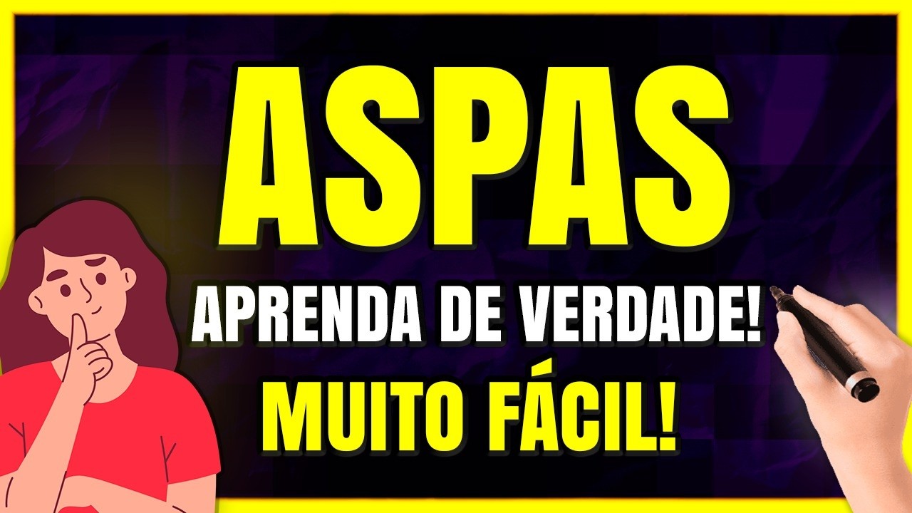 ASPAS: O que são Aspas? Aprenda PASSO A PASSO como usar as Aspas Corretamente!