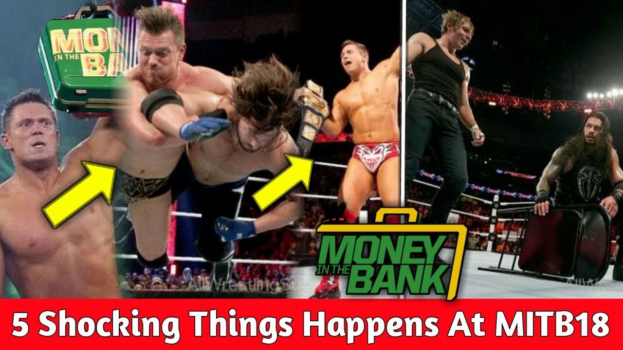 5 Shocking Things Might Happen At Money in the bank 2018 ! Money in the bank 2018 Highlights