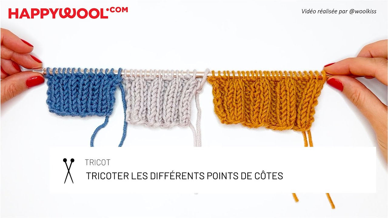 Tricoter les différents points de côtes : Techniques tricot