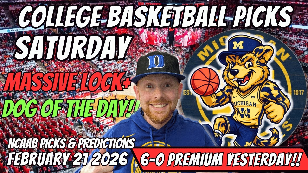 College Basketball Picks Today Saturday 2/21/2026 | Free NCAAB Best Bets, Props, and Predictions