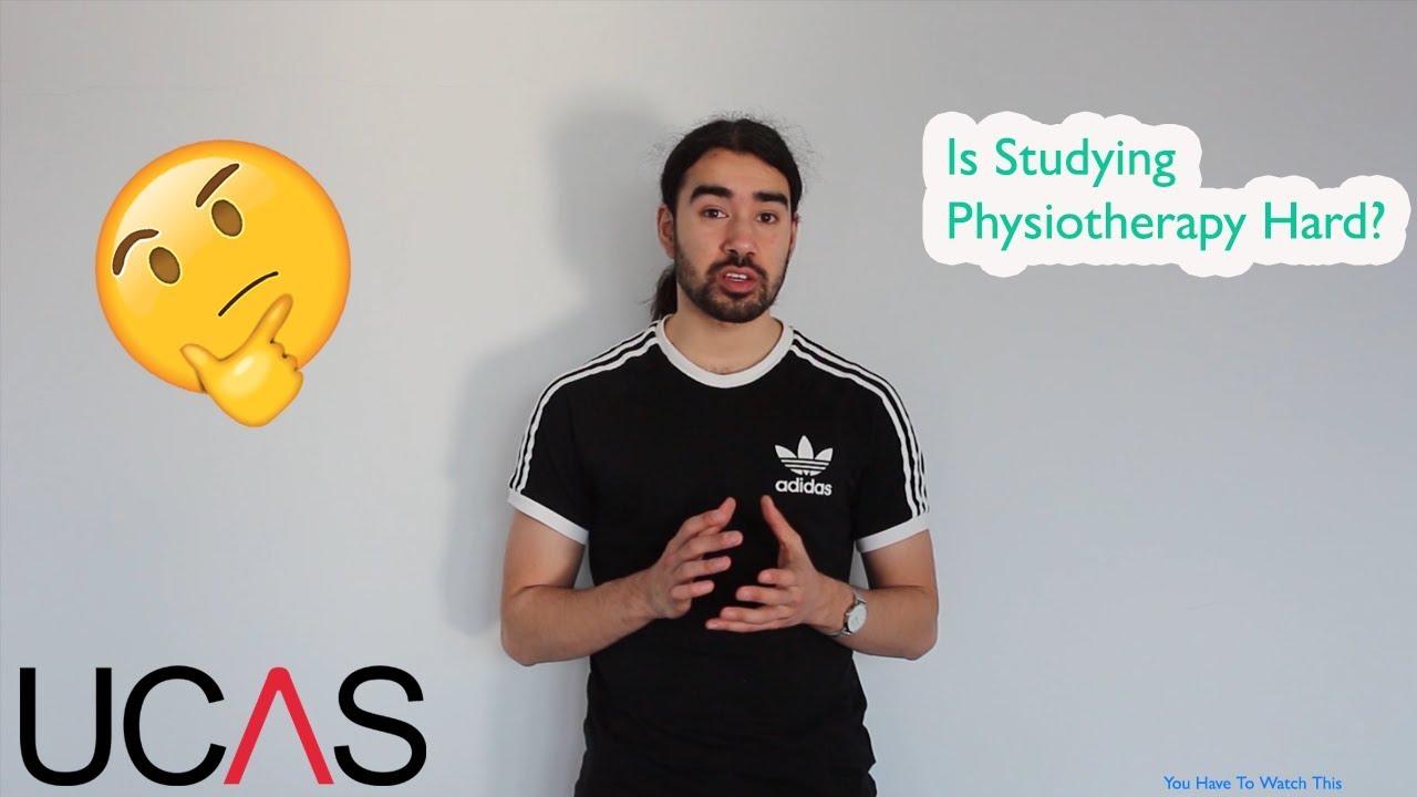 Is Studying Physiotherapy Hard?
