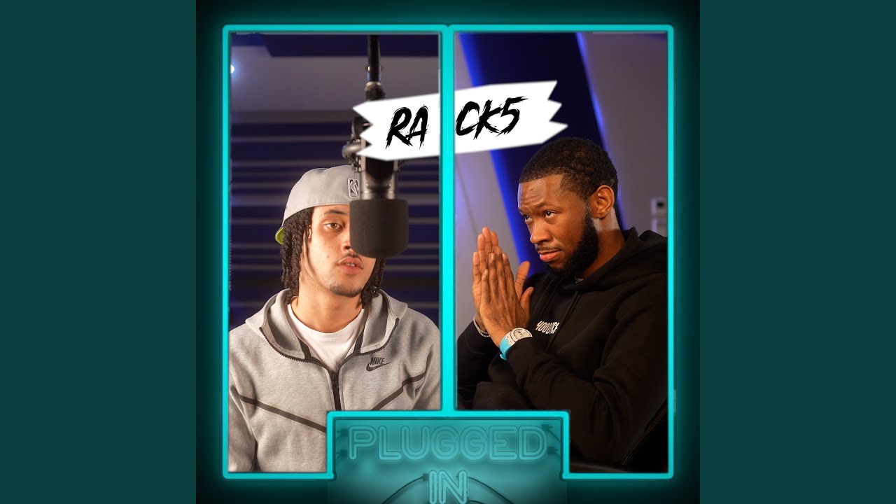 Rack5 x Fumez The Engineer - Plugged In