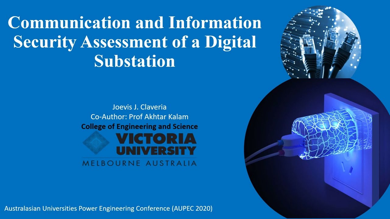 Communication and Information Security Assessment of a Digital Substation