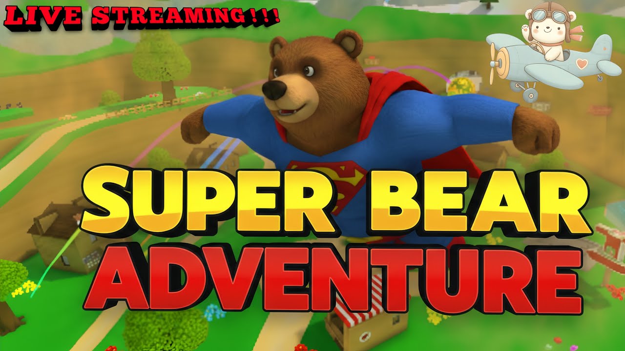 SELAMAT SIANG TEMAN TEMAN #superbearadventure