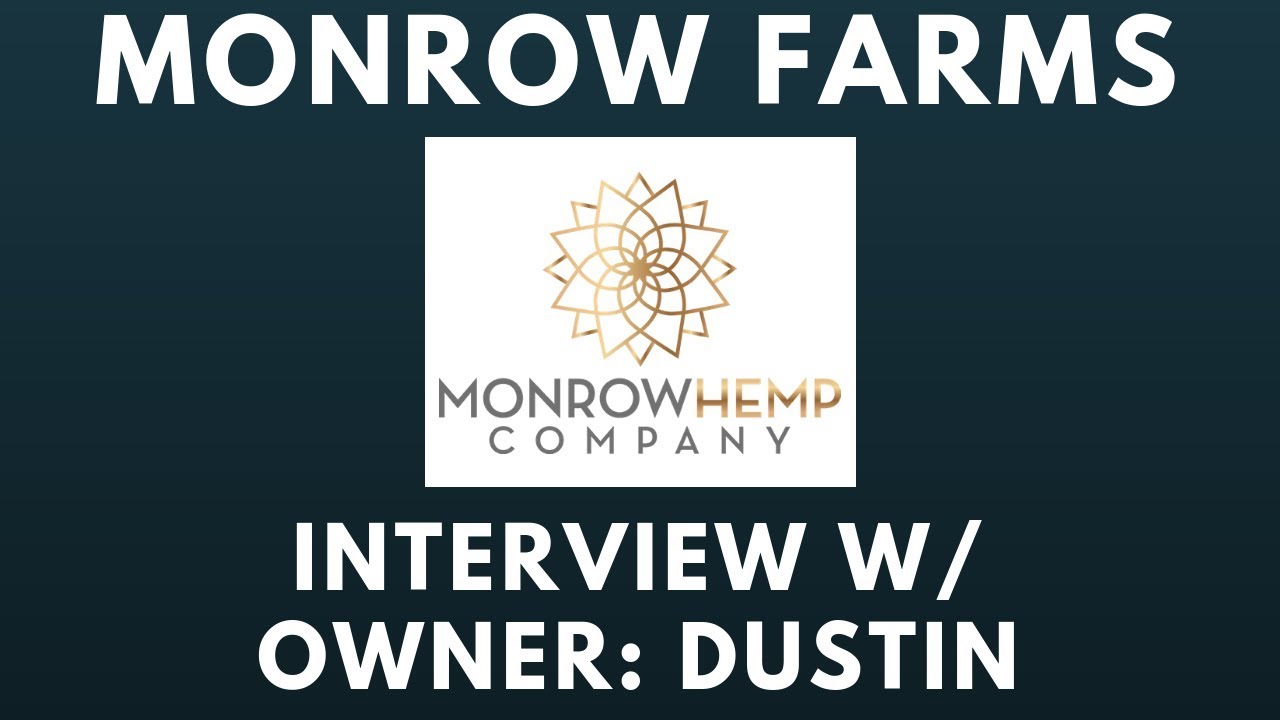 MONROW FARMS - Interview