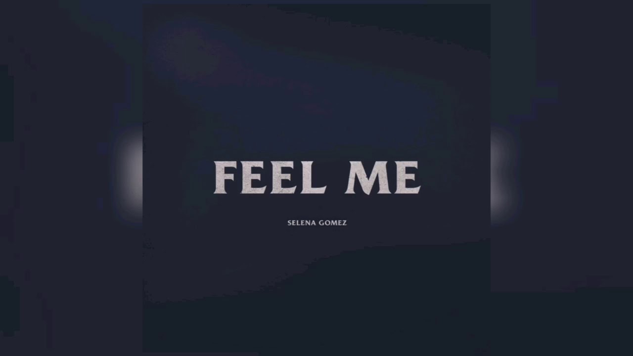 Selena Gomez - Feel Me (Instrumental Music)