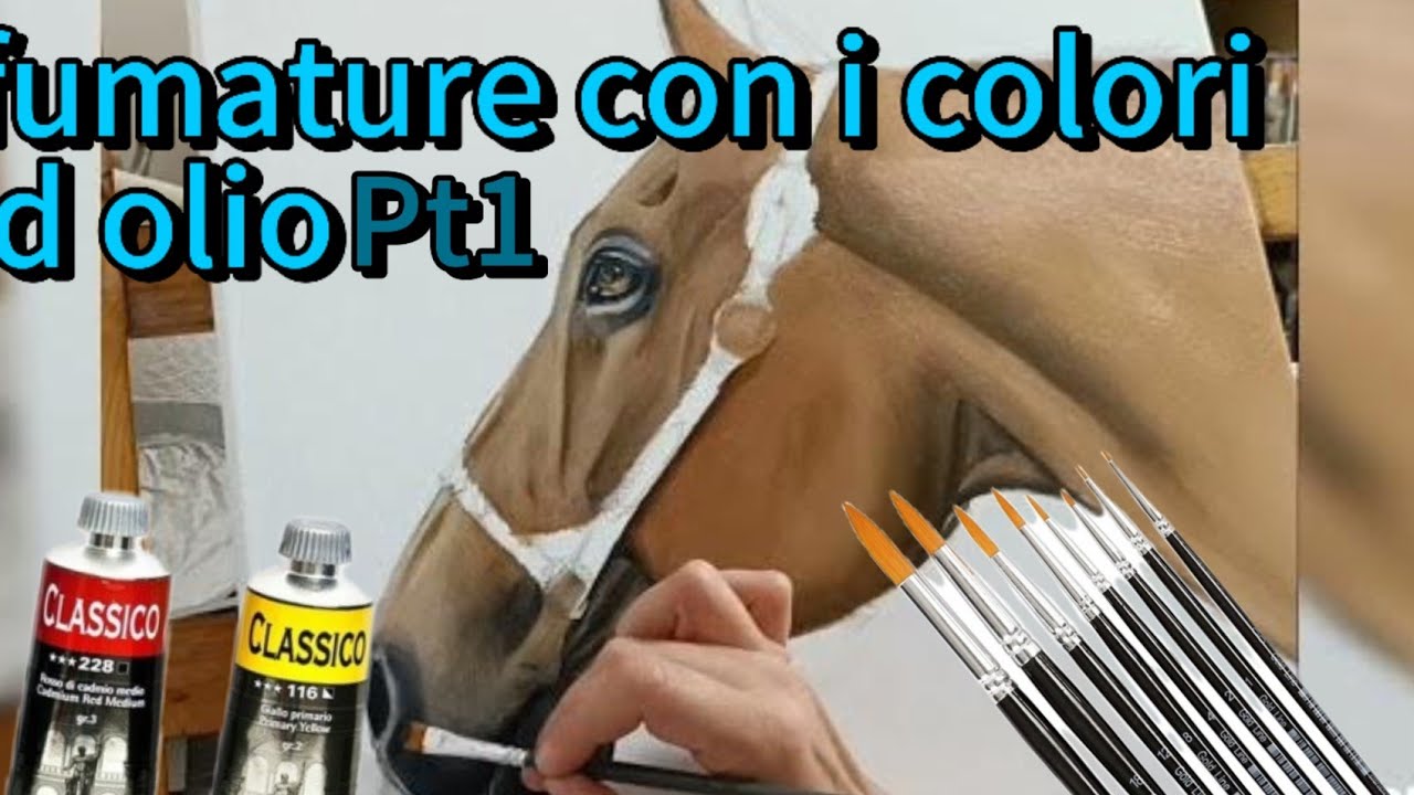 Tutorial come fare le sfumature con i colori ad olio Parte 1