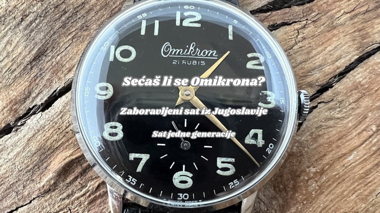 Omikron | Zaboravljeni sat iz Jugoslavije