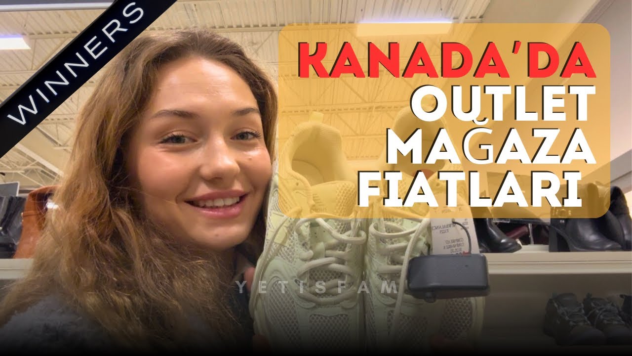 BU FİYATLARA ŞOK OLUR MUYDUNUZ ? KANADA’DA OUTLET MAĞAZA 