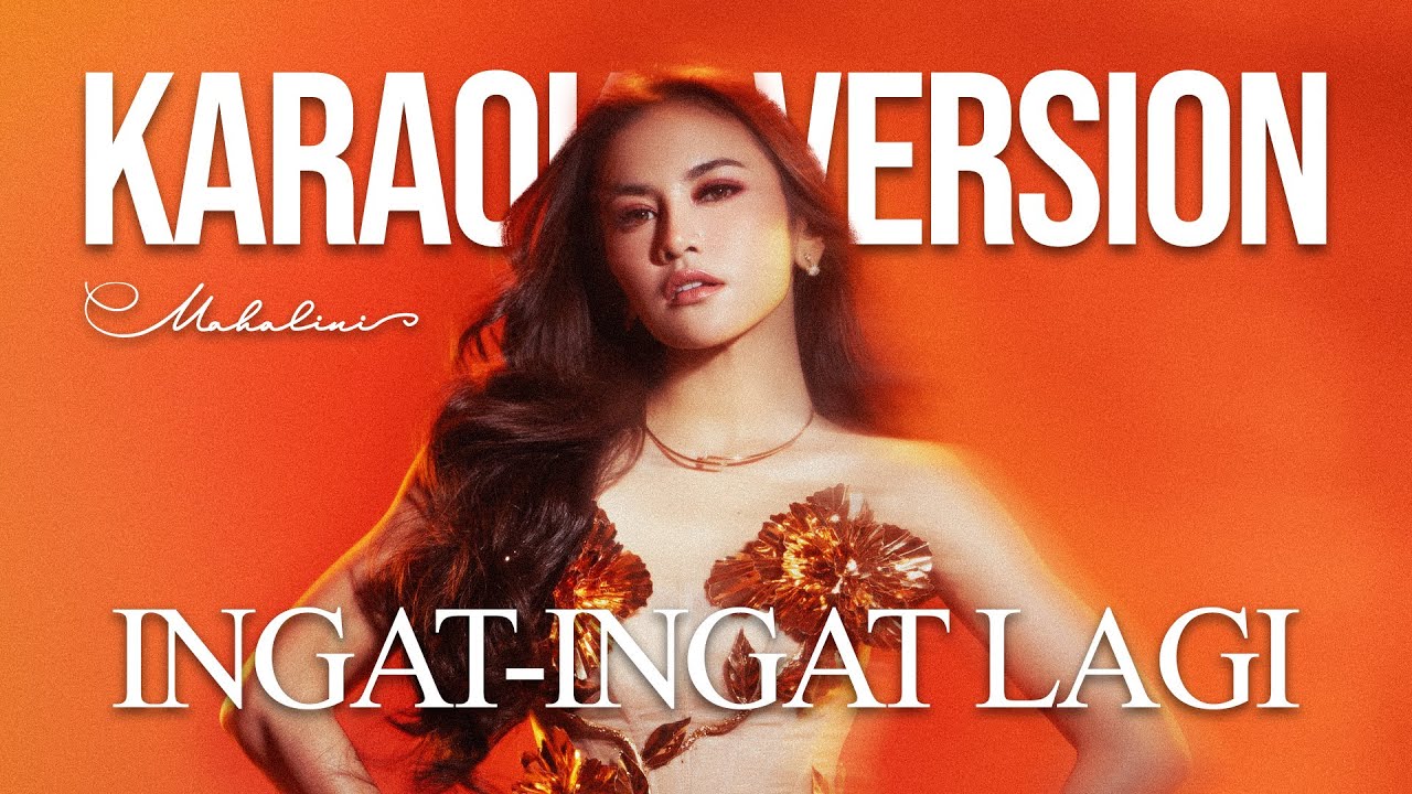 MAHALINI - INGAT-INGAT LAGI 