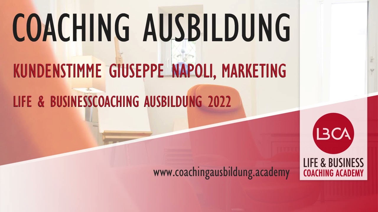 Kundenstimme Guiseppe Werbung/Marketing Life & Business Coaching Ausbildung