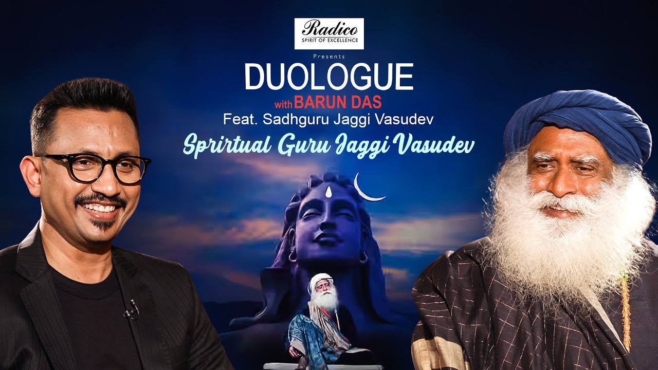 What Sadhguru Jaggi Vasudev REVEALS About Finding Inner Peace | Duologue with Barun Das | Podcast