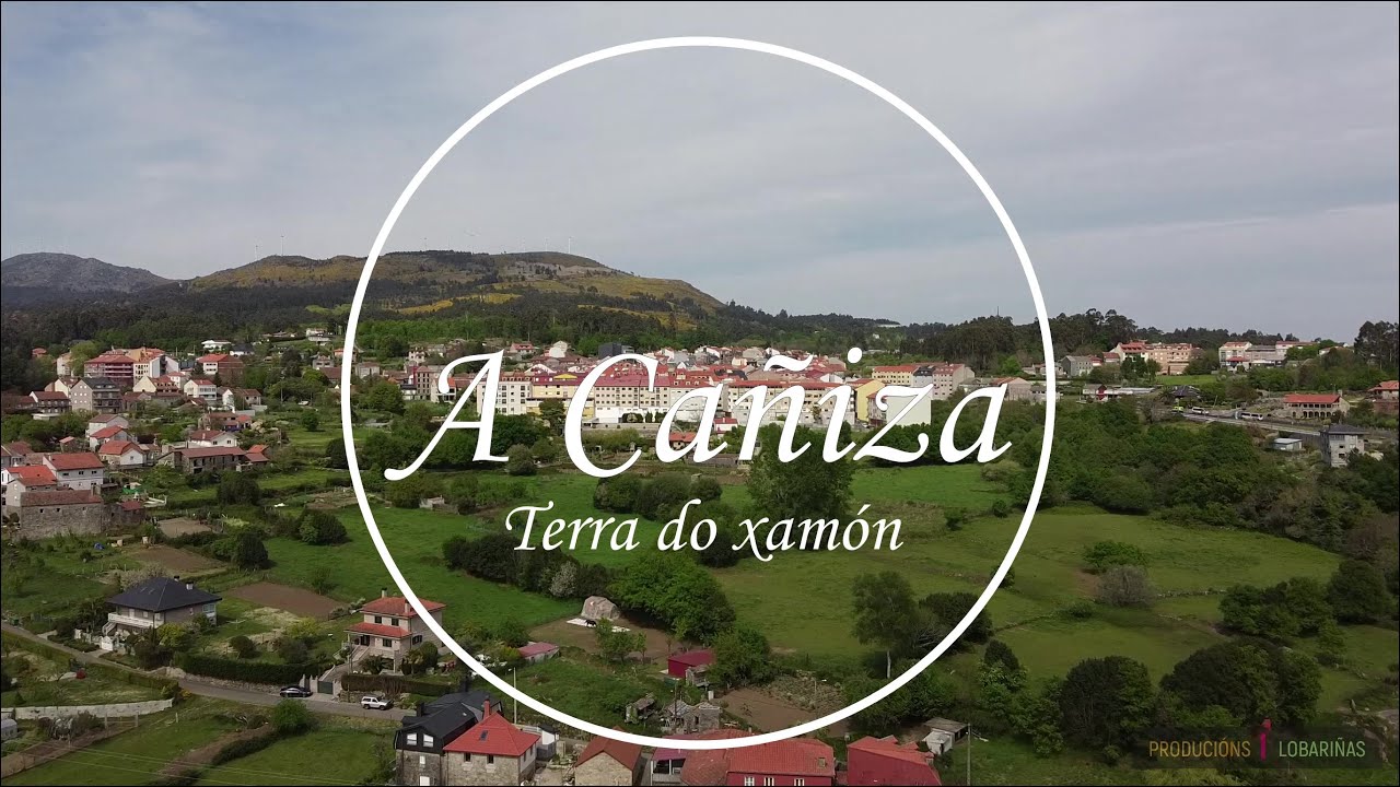 A CAÑIZA - Terra do Xamón