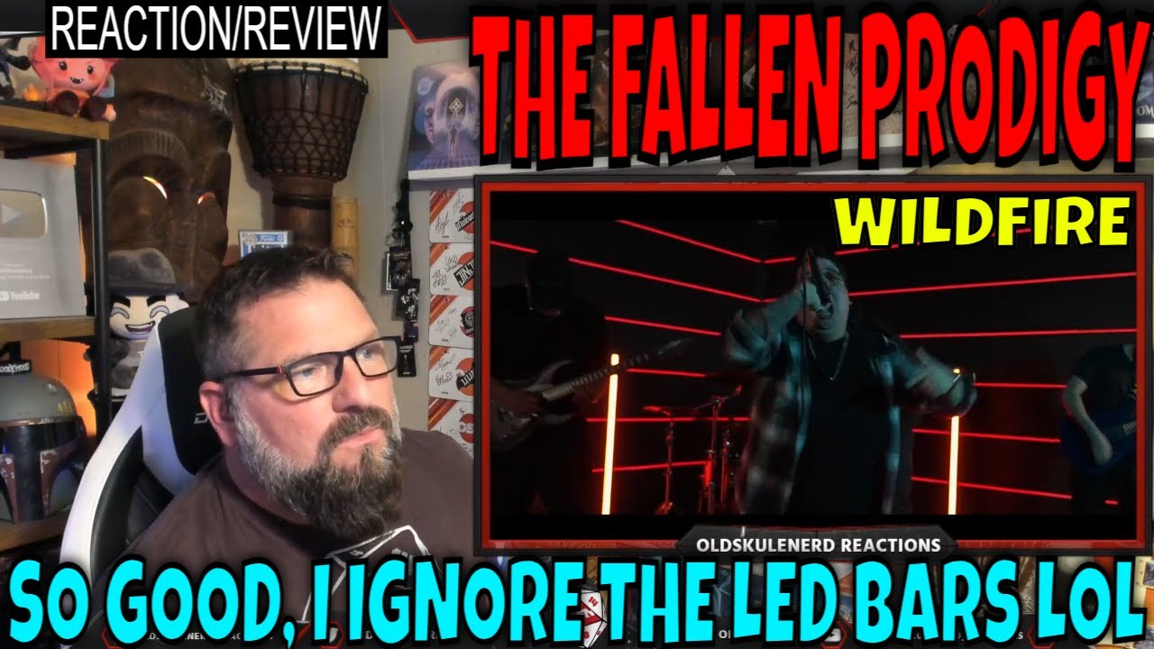 The Fallen Prodigy - Wildfire | OLDSKULENERD REACTION