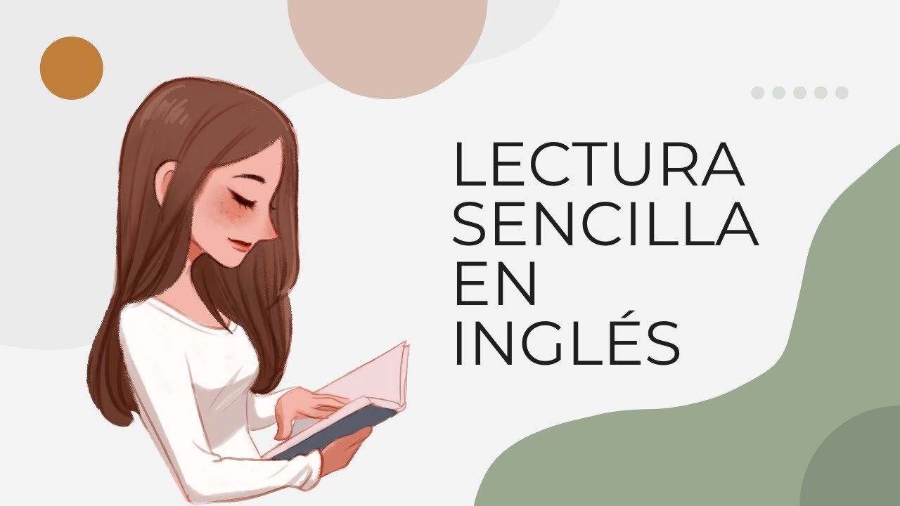 Practica la Comprensión del Inglés