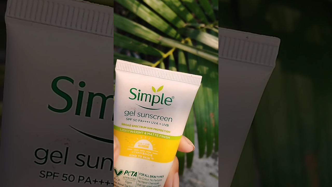Simple gel Sunscreen ☀️🧴 SPF 50PA++++UVA+UVB